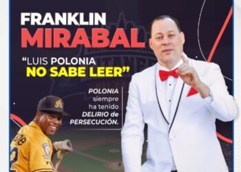 Franklin Mirabal: “Luis Polonia debió leer primero”