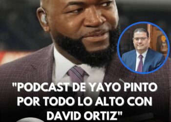 Gran podcast de Yayo Lovatón con David Ortiz