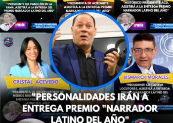 Personalidades irán a la entrega del premio “Narrador Latino del Año”