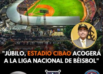 ¡Júbilo! Estadio Cibao abre sus puertas a la Liga Nacional de Béisbol