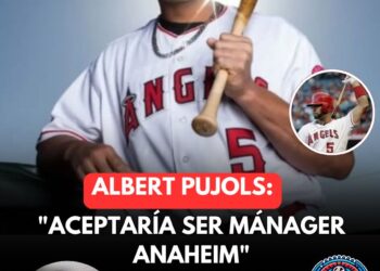 Pujols dirigiría a Anaheim